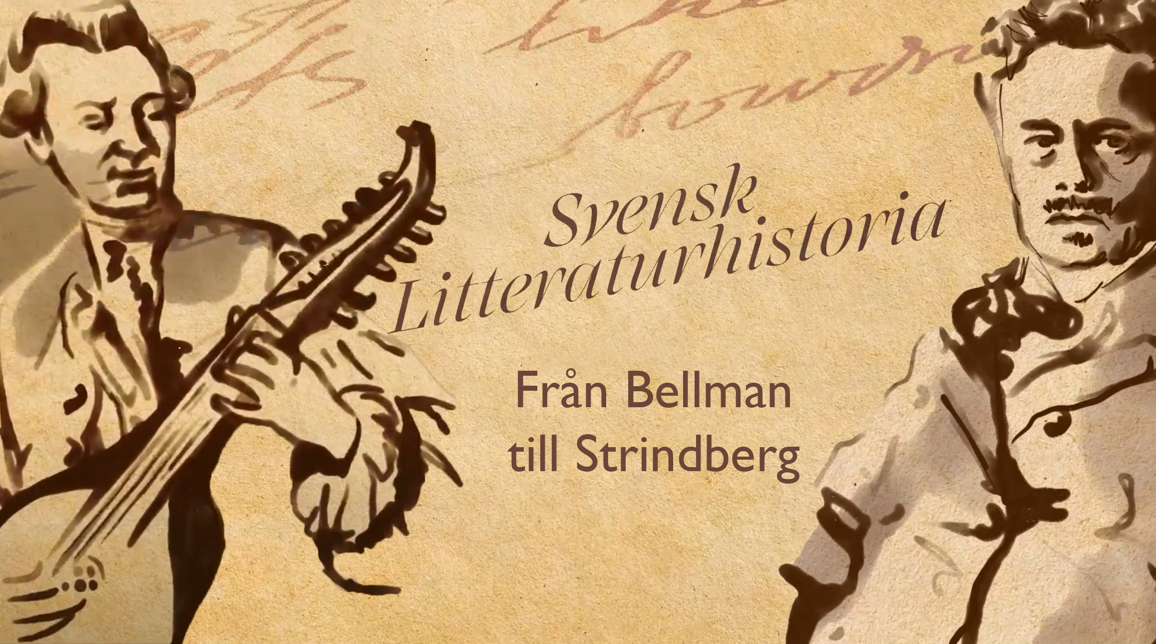Svensk Litteraturhistoria – Del 1 Från Bellman till Strindberg