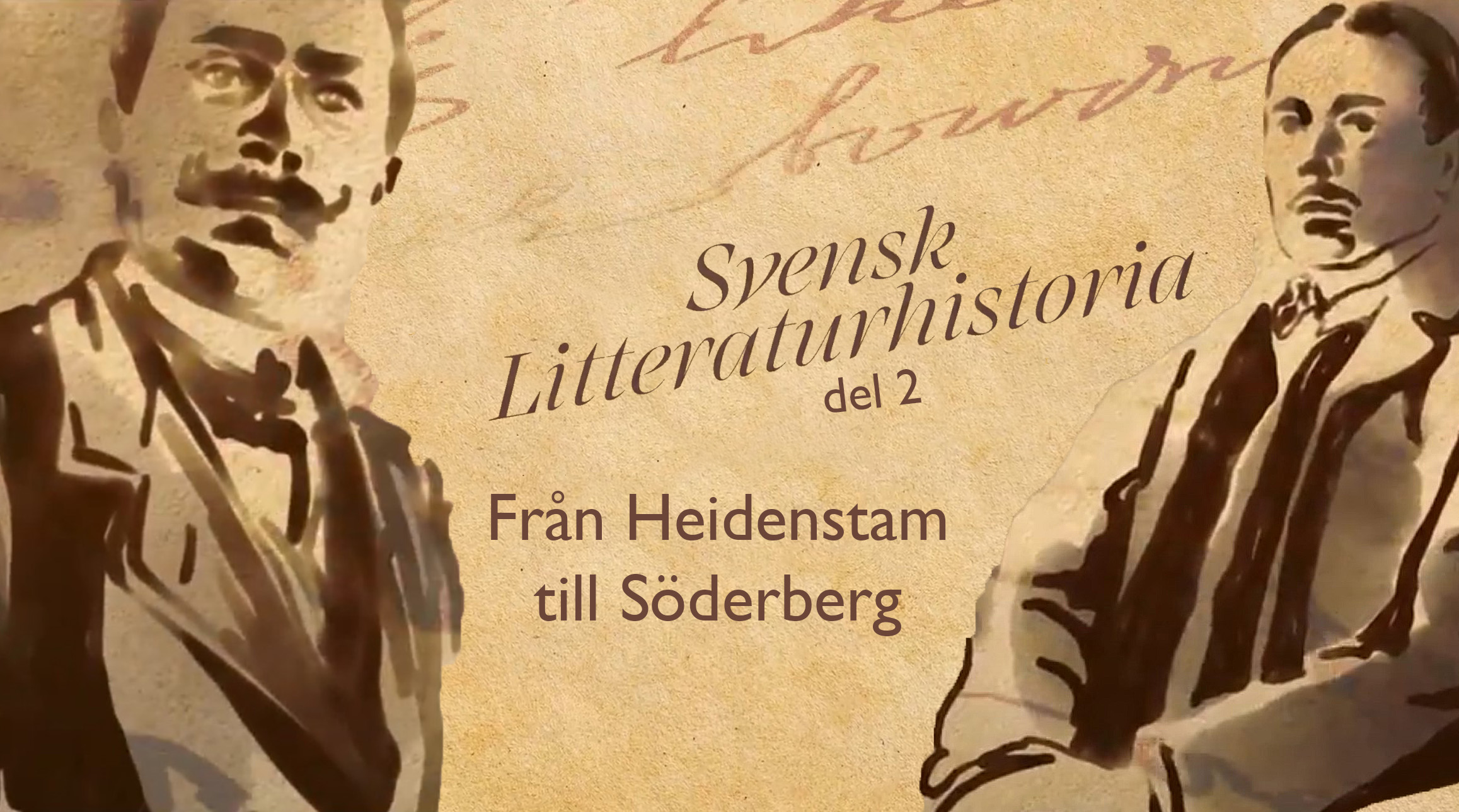 Svensk Litteraturhistoria – Del 2 Från Heidenstam till Söderberg